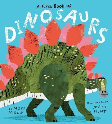 A First Book of Dinosaurs book cover