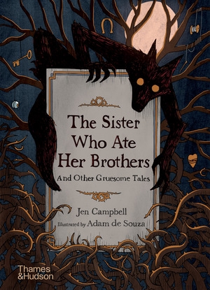 The Sister Who Ate Her Brothers book cover