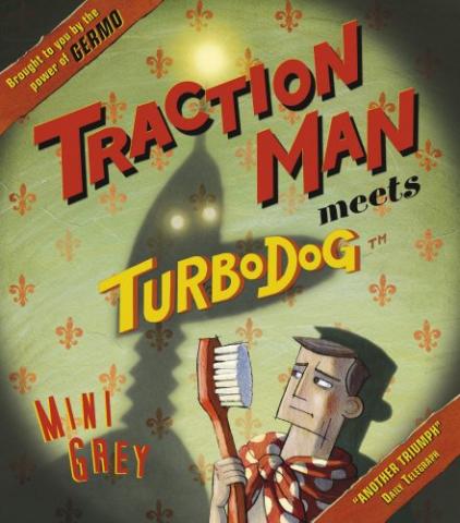 Traction Man mets TurboDog.jpg